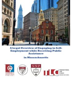 Cover of A Legal Overview of Engaging in Self-Employment while Receiving Public Assistance in Massachusetts